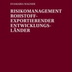 Risikomanagement rohstoffexportierender Entwicklungslaender