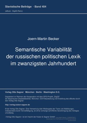 Semantische Variabilitaet der russischen politischen Lexik im zwanzigsten Jahrhundert