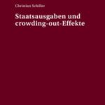 Staatsausgaben und crowding-out-Effekte
