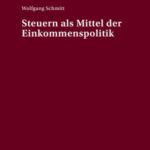 Steuern als Mittel der Einkommenspolitik