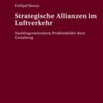 Strategische Allianzen im Luftverkehr