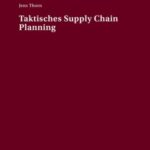 Taktisches Supply Chain Planning