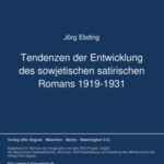 Tendenzen der Entwicklung des sowjetischen satirischen Romans (1919-1931)
