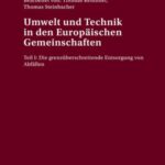 Umwelt und Technik in den Europaeischen Gemeinschaften