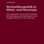 Wechselkurspolitik in Mittel- und Osteuropa