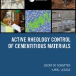Active Rheology Control of Cementitious Materials