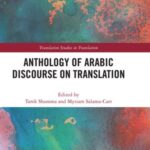 Anthology of Arabic Discourse on Translation