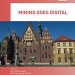 Mining Goes Digital: Proceedings of the 39th international Symposium ‘Application of Computers and Operations Research in the Mineral Industry' (APCOM 2019), Wroclaw, Poland, 4-6 June 2019