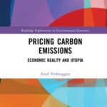 Pricing Carbon Emissions: Economic Reality and Utopia