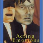 Acting Emotions