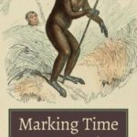 Marking Time: Romanticism and Evolution
