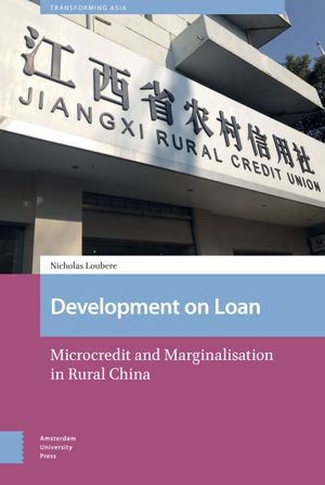 thumbnail-7111.jpg Development on Loan: Microcredit and Marginalisation in Rural China - Image 1