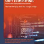 Soft Computing: Techniques in Engineering Sciences