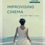 Improvising Cinema