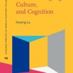 “Self” in Language, Culture, and Cognition