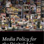 Media Policy for the Digital Age