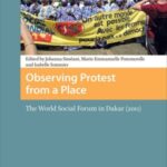 Observing Protest from a Place: The World Social Forum in Dakar (2011)