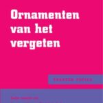 Ornamenten van het vergeten