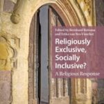 Religiously Exclusive, Socially Inclusive?: A Religious Response