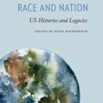 Adoption across Race and Nation: US Histories and Legacies