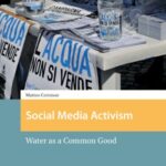 Social Media Activism: Water as a Common Good