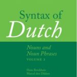 Syntax of Dutch: Nouns and Noun Phrases, Volume 2