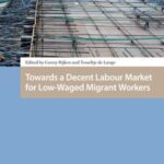 Towards a Decent Labour Market for Low-Waged Migrant Workers