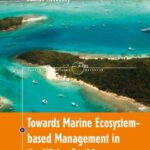 Towards Marine Ecosystem-based Management in the Wider Caribbean