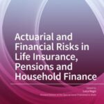 Actuarial and Financial Risks in Life Insurance, Pensions and Household Finance