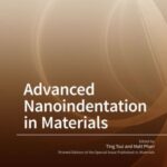 Advanced Nanoindentation in Materials