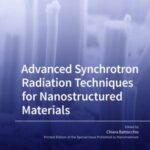 Advanced Synchrotron Radiation Techniques for Nanostructured Materials