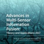 Advances in Multi-Sensor information Fusion: Theory and Applications 2017