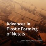 Advances in Plastic Forming of Metals