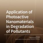 Application of Photoactive Nanomaterials in Degradation of Pollutants