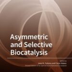 Asymmetric and Selective Biocatalysis