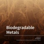 Biodegradable Metals