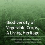 Biodiversity of Vegetable Crops, A Living Heritage