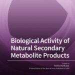 Biological Activity of Natural Secondary Metabolite Products