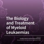 The Biology and Treatment of Myeloid Leukaemias