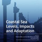 Coastal Sea Levels, Impacts and Adaptation