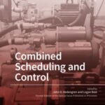 Combined Scheduling and Control