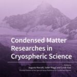 Condensed Matter Researches in Cryospheric Science