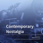 Contemporary Nostalgia