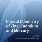 Crystal Chemistry of Zinc, Cadmium and Mercury