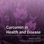 Curcumin in Health and Disease