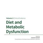 Diet and Metabolic Dysfunction Volume 2: Clinical Evidence