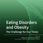 Eating Disorders and Obesity: The Challenge for Our Times