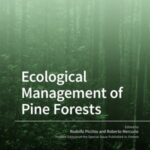 Ecological Management of Pine Forests