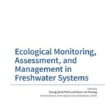 Ecological Monitoring, Assessment, and Management in Freshwater Systems