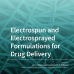 Electrospun and Electrosprayed Formulations for Drug Delivery